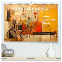 Gedankenreise in eine surreale Welt (hochwertiger Premium Wandkalender 2027 DIN A2 quer), Kunstdruck in Hochglanz