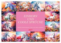 Einhorn und coole Sprüche (Wandkalender 2027 DIN A3 quer), CALVENDO Monatskalender