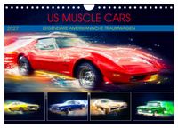 US Muscle Cars Legendäre Amerikanische Traumwagen (Wandkalender 2027 DIN A4 quer), CALVENDO Monatskalender