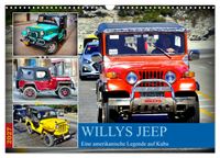 Willys Jeep - Eine amerikanische Legende auf Kuba (Wandkalender 2027 DIN A3 quer), CALVENDO Monatskalender