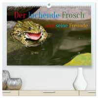 Der lachende Frosch und seine Freunde (hochwertiger Premium Wandkalender 2027 DIN A2 quer), Kunstdruck in Hochglanz