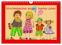 Strichmännchen zeigen buntes Leben (Wandkalender 2027 DIN A4 quer), CALVENDO Monatskalender
