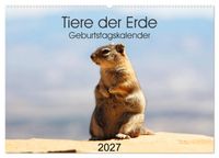 Tiere der Erde Geburtstagskalender (Wandkalender 2027 DIN A2 quer), CALVENDO Monatskalender