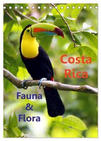 Costa Rica - Fauna & Flora (Tischkalender 2027 DIN A5 hoch), CALVENDO Monatskalender