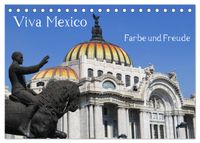 Viva Mexiko - Farben und Freude (Tischkalender 2027 DIN A5 quer), CALVENDO Monatskalender
