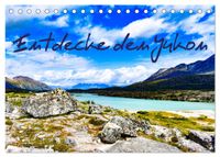 Entdecke den Yukon (Tischkalender 2027 DIN A5 quer), CALVENDO Monatskalender