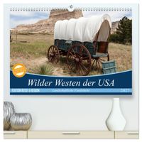 Wilder Westen USA (hochwertiger Premium Wandkalender 2027 DIN A2 quer), Kunstdruck in Hochglanz
