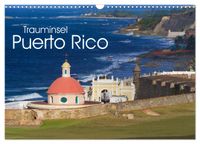 Trauminsel Puerto Rico (Wandkalender 2027 DIN A3 quer), CALVENDO Monatskalender