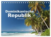 Dominikanische Republik (Tischkalender 2027 DIN A5 quer), CALVENDO Monatskalender
