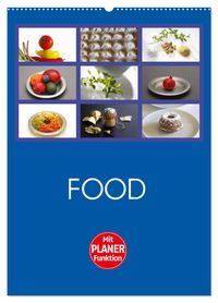 Food (Wandkalender 2027 DIN A2 hoch), CALVENDO Monatskalender