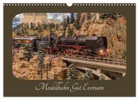 Modellbahn Gut Eversum (Wandkalender 2027 DIN A3 quer), CALVENDO Monatskalender