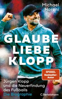 Glaube, Liebe, Klopp
