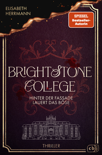 Brightstone College – Hinter der Fassade lauert das Böse