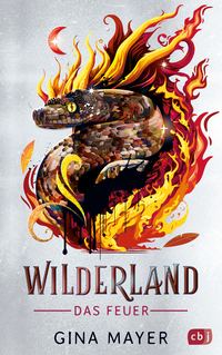 Wilderland – Das Feuer