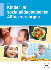 eBook inside: Buch und eBook Kinder im sozialpädagogischen Alltag versorgen