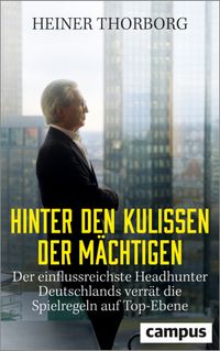 Hinter den Kulissen der Mächtigen