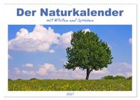 Der Naturkalender mit Zitaten und Sprüchen (Wandkalender 2027 DIN A2 quer), CALVENDO Monatskalender