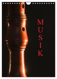 Musik (Wandkalender 2027 DIN A4 hoch), CALVENDO Monatskalender