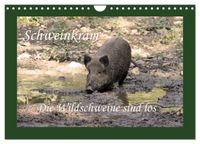 Schweinkram - Die Wildschweine sind los (Wandkalender 2027 DIN A4 quer), CALVENDO Monatskalender