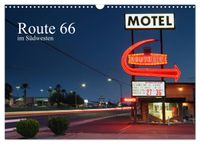 Route 66 im Südwesten (Wandkalender 2027 DIN A3 quer), CALVENDO Monatskalender