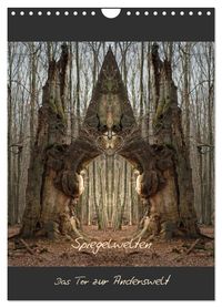 Spiegelwelten - Das Tor zur Anderswelt (Wandkalender 2027 DIN A4 hoch), CALVENDO Monatskalender