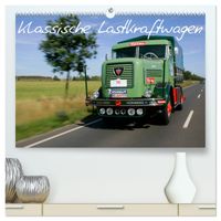 Klassische Lastkraftwagen (hochwertiger Premium Wandkalender 2027 DIN A2 quer), Kunstdruck in Hochglanz