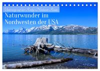 Naturwunder im Nordwesten der USA (Tischkalender 2027 DIN A5 quer), CALVENDO Monatskalender