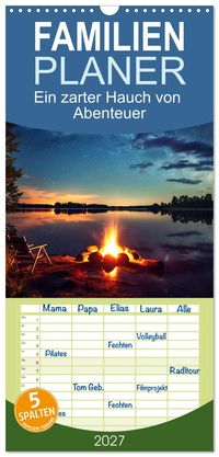 Familienplaner 2027 - Ein zarter Hauch von Abenteuer mit 5 Spalten (Wandkalender, 21 x 45 cm) CALVENDO