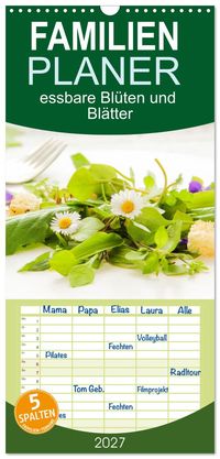 Familienplaner 2027 - essbare Blüten und Blätter mit 5 Spalten (Wandkalender, 21 x 45 cm) CALVENDO