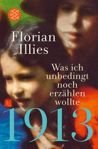 1913 – Was ich unbedingt noch erzählen wollte