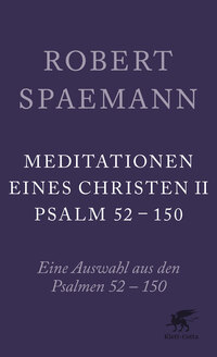Meditationen eines Christen II