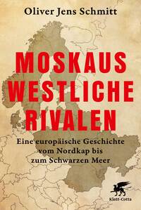 Moskaus westliche Rivalen