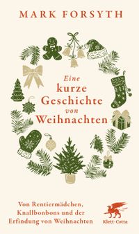 Eine kurze Geschichte von Weihnachten