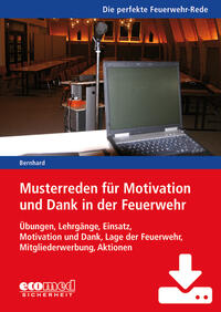 Musterreden für Motivation und Dank in der Feuerwehr (Teil 2) - Download