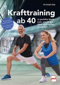 Krafttraining ab 40