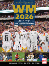 WM 2026 Alles zur Fußball WM in den USA, Kanada und Mexiko: inkl. Ronaldo, Messi, Kylian Mbappe, Vinicius Junior, Florian Wirtz und Jamal Musiala