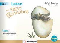 Lesen mit Rico Schnabel, Heft 1: Silben – für Bookii