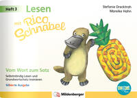 Lesen mit Rico Schnabel, Heft 3: Vom Wort zum Satz – silbierte Ausgabe, für Bookii