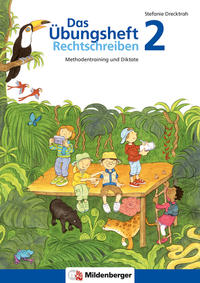 Das Übungsheft Rechtschreiben 2