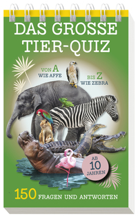 Das große Tier-Quiz I ab 10 Jahren