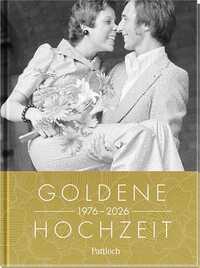 Goldene Hochzeit 1976 – 2026