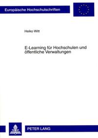 E-Learning für Hochschulen und öffentliche Verwaltungen