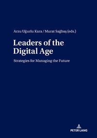 Leaders of the Digital Age
