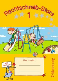 Rechtschreib-Stars - Ausgabe 2008 - 1. Schuljahr
