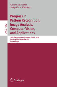 Progress in Pattern Recognition, Image Analysis, Computer Vision, and Applications