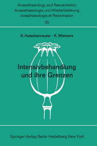 Intensivbehandlung und ihre Grenzen