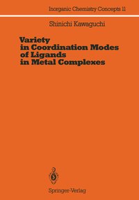 Variety in Coordination Modes of Ligands in Metal Complexes