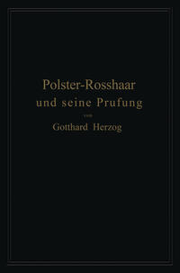 Polster-Rosshaar und seine Prüfung