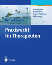 Praxisrecht für Therapeuten