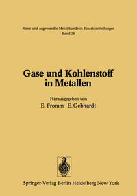 Gase und Kohlenstoff in Metallen